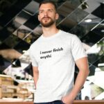 meme t shirt funny quote shirt men