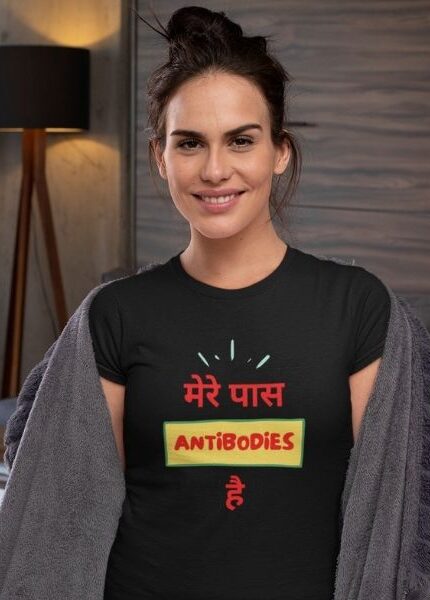 mere pass antibodies funny t shirts for women india