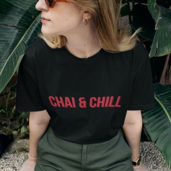 viral prints chai and chill t shirt for chai lovers women girls