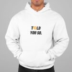 bitcoin told you so hoodie winter collection vp white